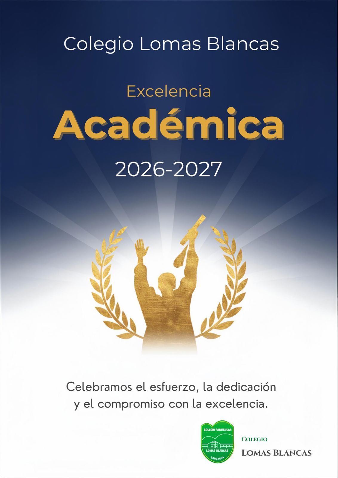 Excelencia Académica 2026–2027 Colegio Lomas Blancas